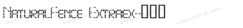 NaturalFence Extraex字体转换 NaturalFence Extraex字体转换